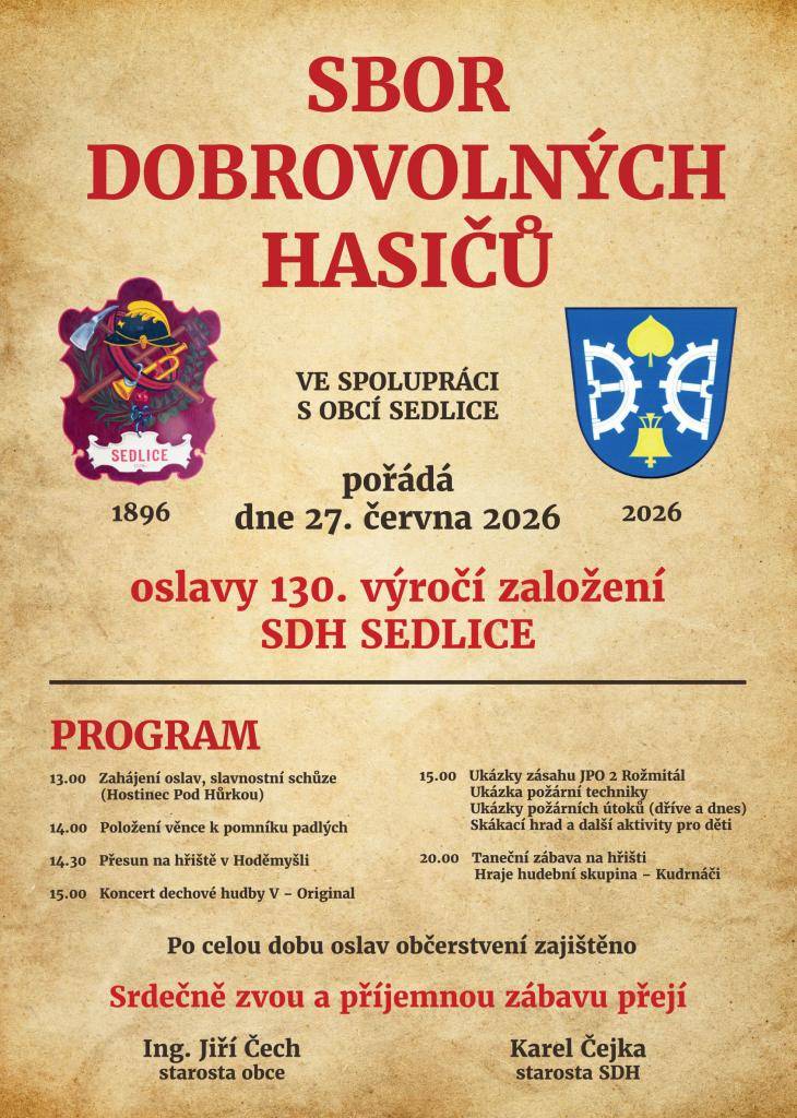 Srdečně vás zveme na oslavu 130 let Sboru dobrovolných hasičů Sedlice