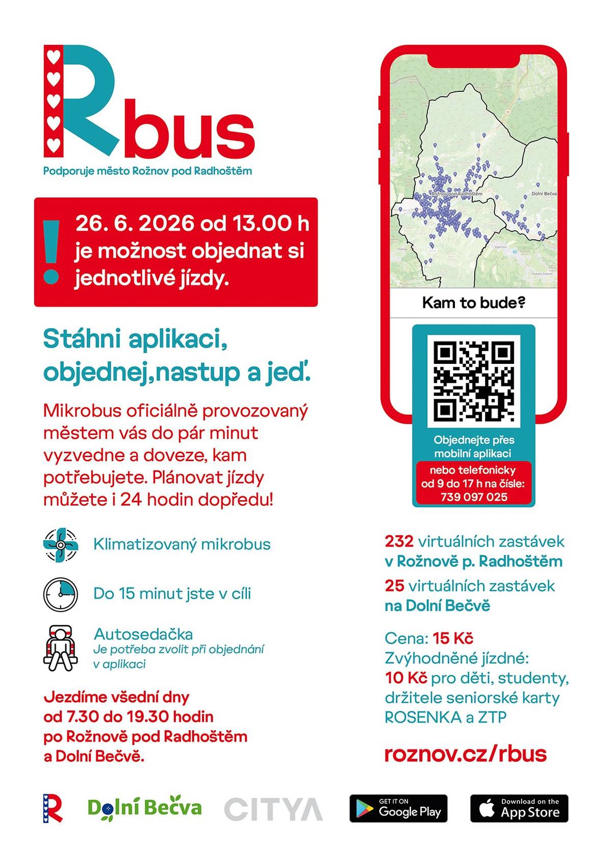 🚌 Rbus startuje 1. července ve 14 hodin 🚌 Své jízdy si v aplikaci Rbus můžete objednat už dnes, 26. června od 13 hodin. 📱 Stáhněte si aplikaci a mějte moderní dopravu v Rožnově a Dolní Bečvě vždy po ruce 📱 👉 Více informací, odkaz na aplikaci, včetně seznamu virtuálních zastávek najdete na www.roznov.cz/rbus.  ☎️ Pokud nepoužíváte chytrý telefon, můžete si jízdu objednat telefonicky, ale až 1. července od 9 do 17 hodin na čísle 739 097 025.