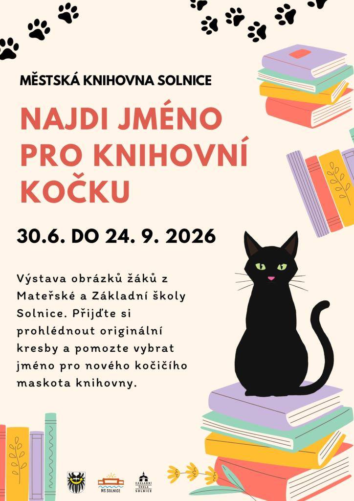 Od úterý 30. června bude možné v otevírací době solnické knihovny navštívit novou výstavu obrázků žáků Mateřské a Základní školy Solnice "Najdi jméno pro knihovní kočku".