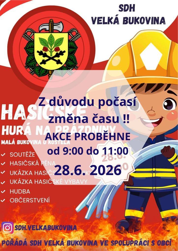 Vzhledem k vysokým víkendovým teplotám se akce Hurá na prázdniny bude konat v neděli již od 9:00 do 11:00