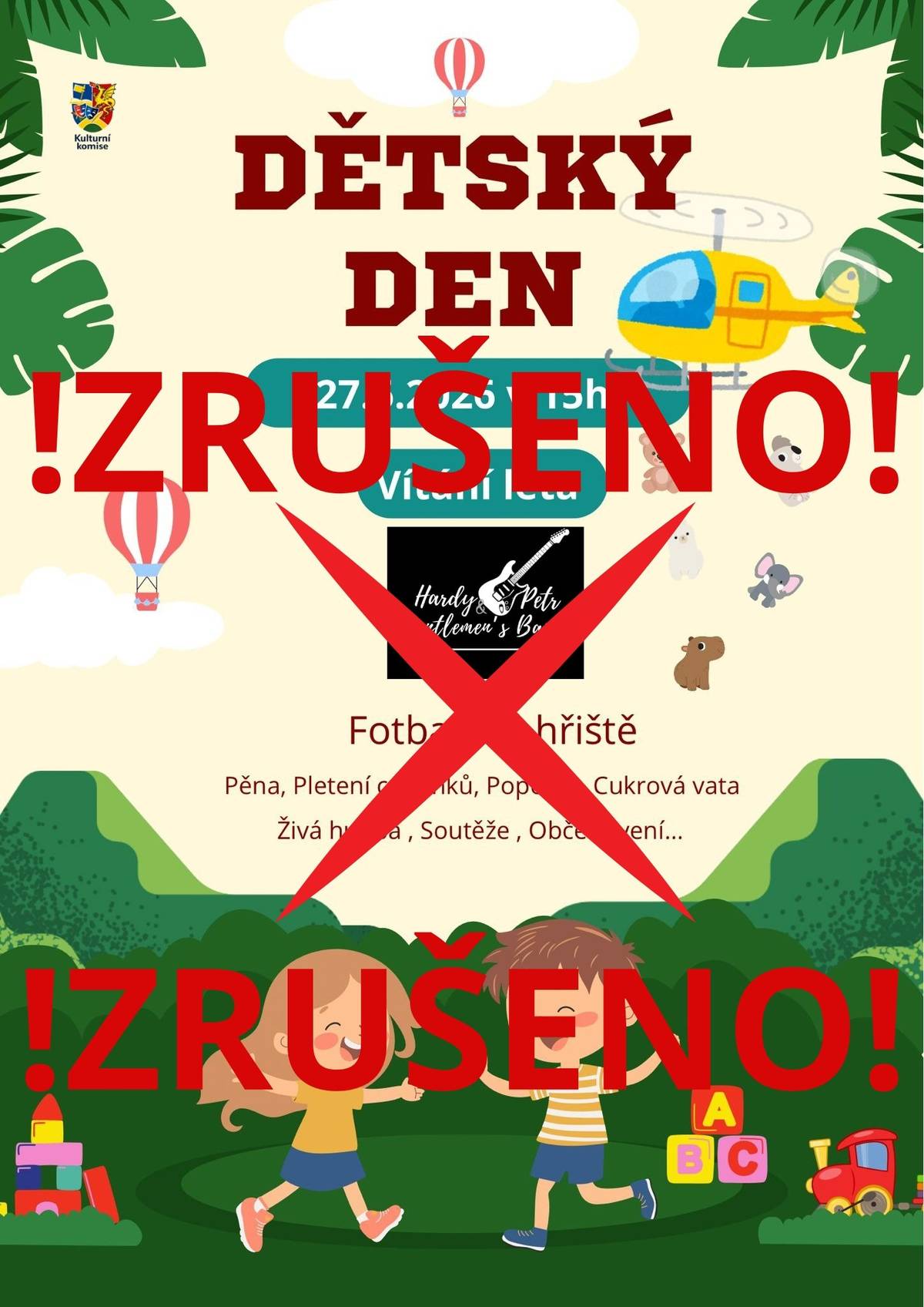 Dětský den je z důvodu velmi vysokých teplot zrušen.