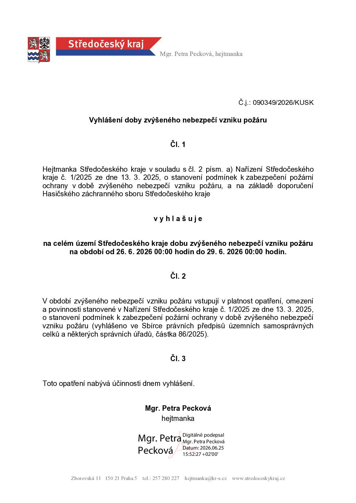 Hejtmanka Středočeského kraje vyhlásila období sucha a nebezpečí požárů.  V příloze zasílám text její vyhlášky a doporuční, jak se ve vedrech chovat. Některé akce se ruší, jiné se konají i za těchto podmínek. Výstava, plastik VERONIKY RICHTEROVÉ symbolicky nazvaná SKLENÍKOVÝ EFEKT, se otevírá v 15 hodin v infocentru CHKO Český kras v čp 2. Před objektem čp 2 bude otevřen vinný stánek U DVOU SESTER.   Svoji účast na akcích prosím zodpovědně zvažte.    Jiří Bouček