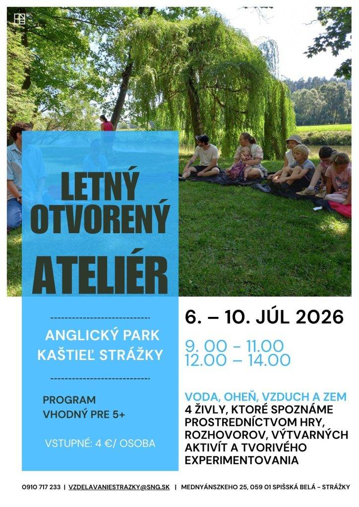 Letný otvorený ateliér/Prázdniny v SNG 6. – 10. júl 2026 09. 00 – 11.00 /12.00 – 14.00 Anglický park SNG Kaštieľ Strážky Prázdniny začínajú aj v SNG Kaštieľ Strážky, kde sme...