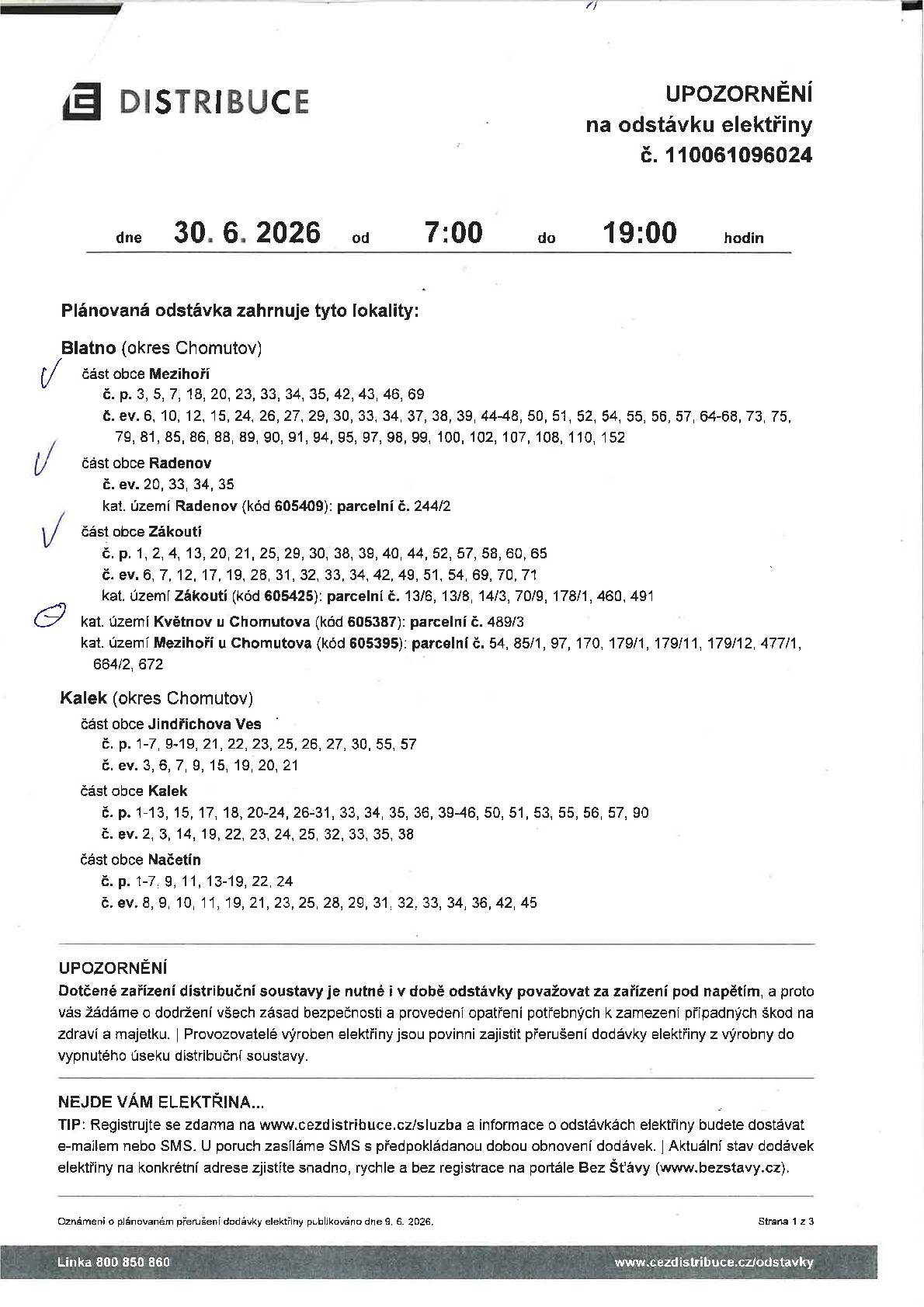 Dobrý den, informujeme o přerušení el. proudu 30.6. 7-19h viz info v obrázku.