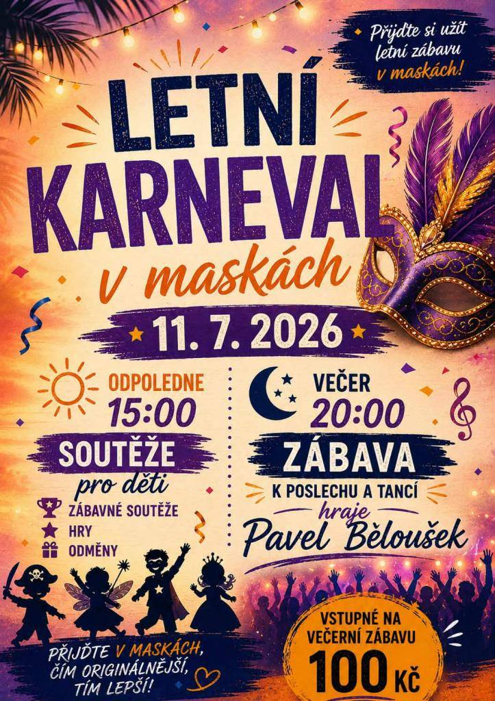 V sobotu 11. července 2026 se koná   Letní karneval 2026