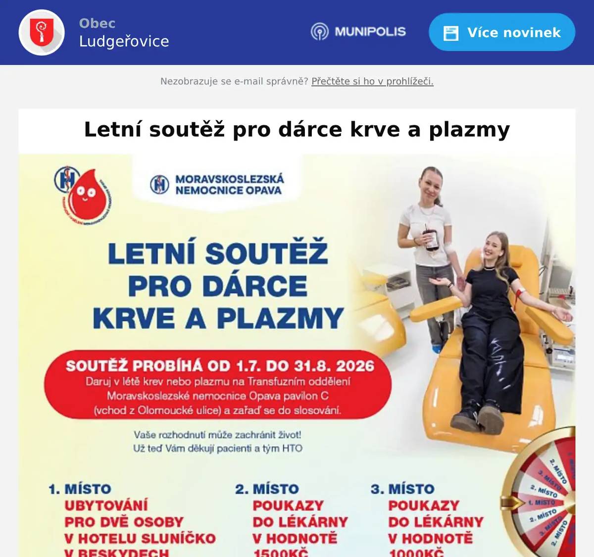Transfuzní oddělení Moravskoslezské nemocnice v Opavě pořádá letní soutěž pro dárce krve a plazmy, která poběží celé prázdniny. Kdo daruje bude zařazen do slosování o hodnotné ceny.