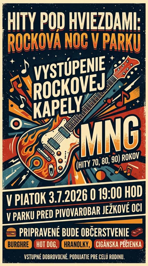 Vystúpenie rockovej kapely MNG -3.7.2026 o 19:00 hod.