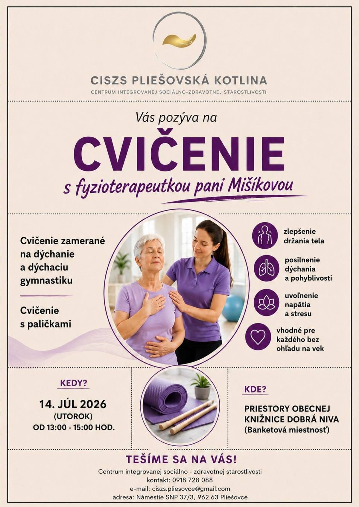 Vážení občania,     srdečne vás pozývame na cvičenie s fyzioterapeutkou pani Mišíkovou, ktoré sa uskutoční v utorok 14. júla 2026 od 13.00 do 15.00 hod. v priestoroch Obecnej knižnice Dobrá Niva (banketová miestnosť).     Čaká vás cvičenie zamerané na správne dýchanie, dychovú gymnastiku a cvičenie s paličkami.  Tešíme sa na Vás.
