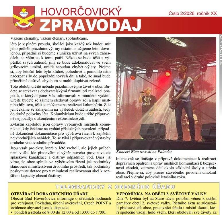 Vážení občané, v těchto dnech byste měli ve svých poštovních schránkách najít letošní druhé vydání obecního zpravodaje. Pokud dáváte přednost elektronické verzi, můžete si zpravodaj pohodlně přečíst také online zde: https://hovorcovice.cz/p/zpravodaj
