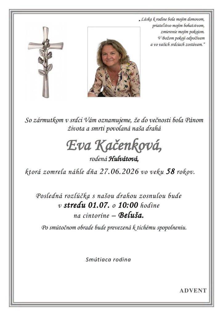 Kačenková Eva  rod. Hulvátová- jún 2026