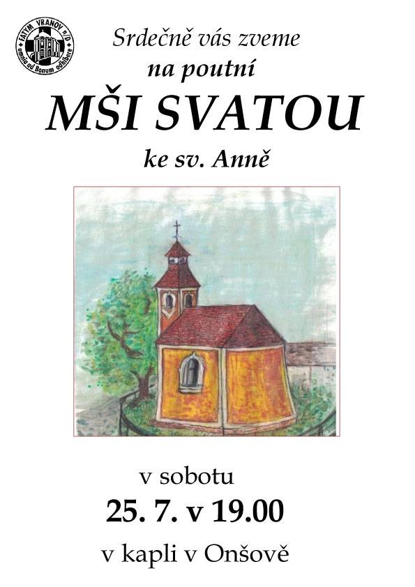 Pouť sobota 25.7.2026 v 19:00 v kapli v Onšově