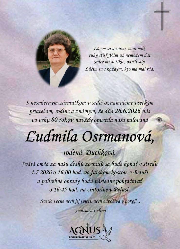 Osrmanová Ľudmila, rod. Duchková- jún 2026