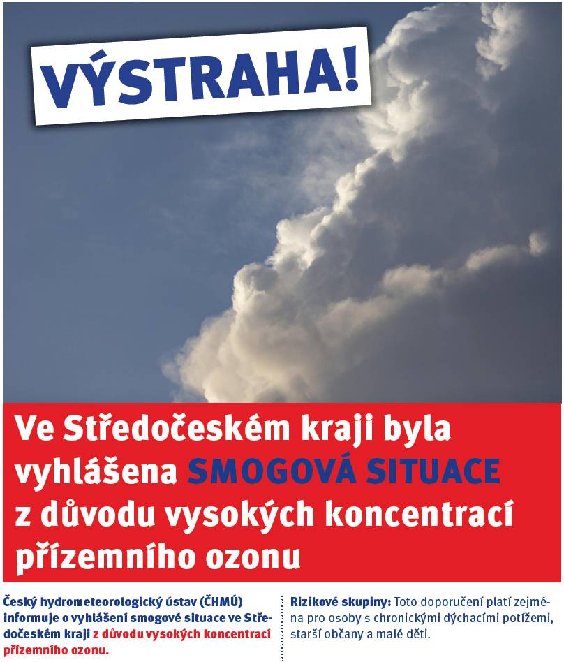 Český hydrometeorologický ústav informuje o vyhlášení smogové situace ve Středočeském kraji z důvodu vysokých koncentrací přízemního ozonu.