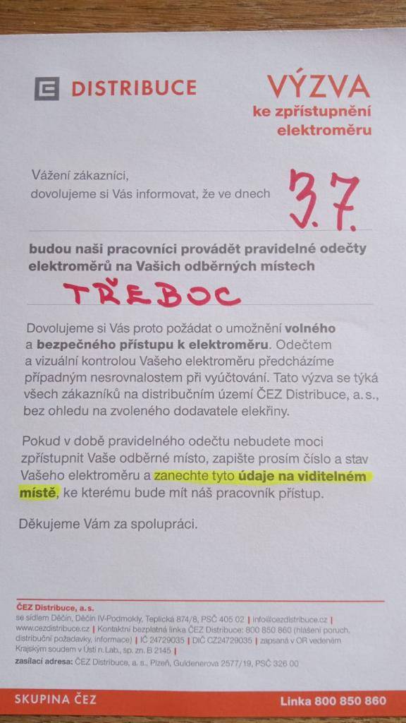 ČEZ Distribuce si Vás dovoluje informovat, že ve dnech 3.7.2026 (PÁTEK) budou pracovníci ČEZ provádět odečty elektroměrů ve Vašich odběrných místech, proto žádají o zpřístupnění k elektroměru, společnost děkují za spolupráci.