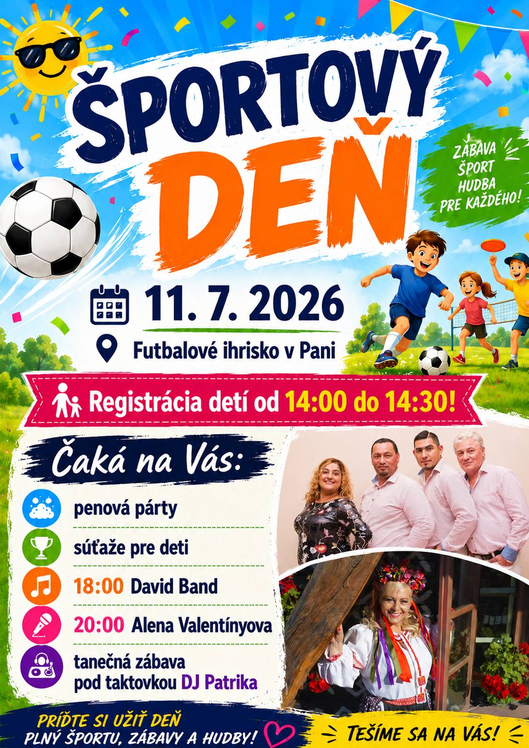 Športový deň obce Paňa sa uskutoční 11.7.2026 na futbalovom ihrisku začiatok 14:00 hod.