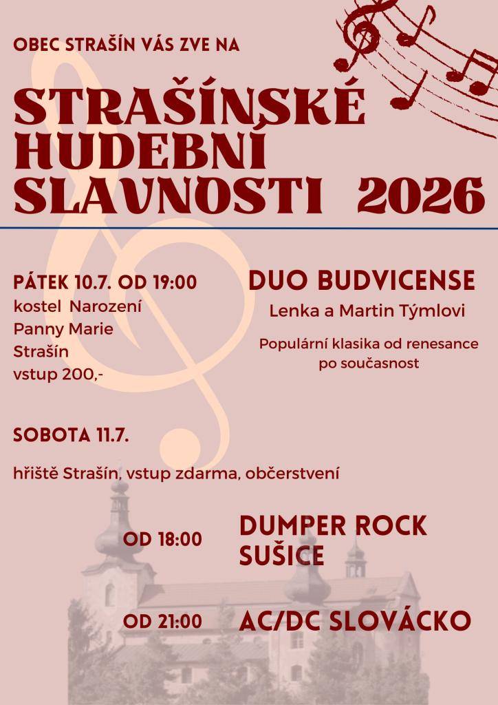 Obec Strašín zve na Strašínské hudební slavnosti v pátek 10.7. a v sobotu 11.7.2026.