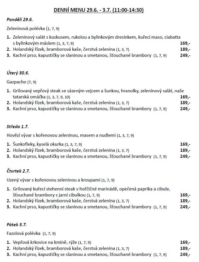 Menu je ke stažení zde: Denní menu 29.6. - 3.7.2026.pdf Další informace a rezervace: www.trirybi.cz https://www.facebook.com/profile.php?id=61578100683514