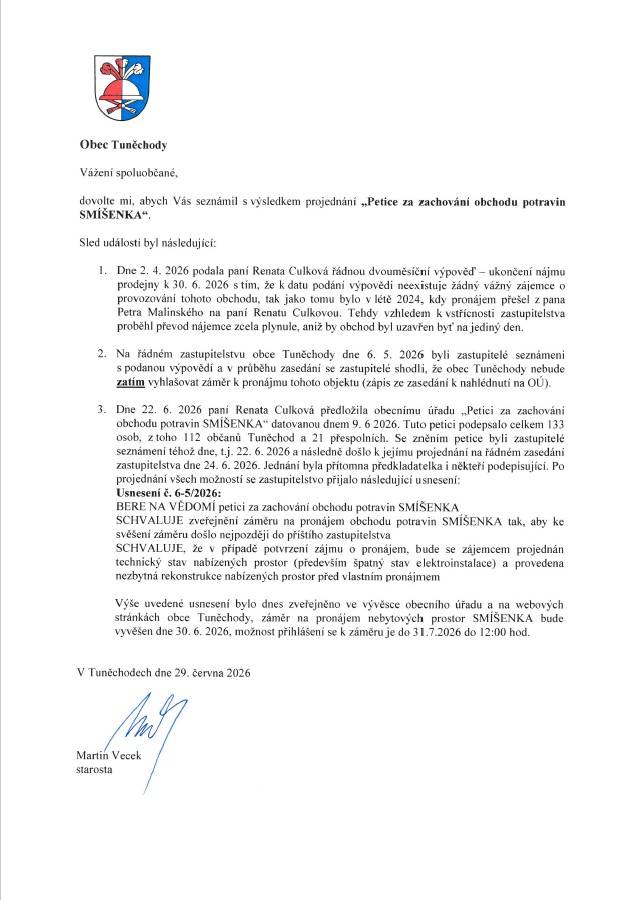Vážení spoluobčané, v přiloženém dokumentu najdete informaci o výsledku projednání Petice za zachování obchodu potravin SMÍŠENKA