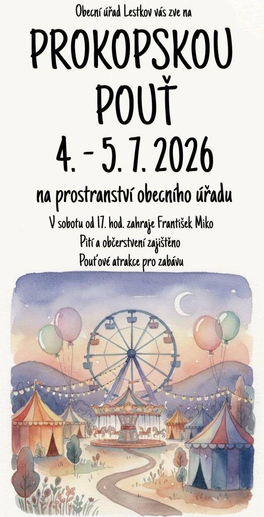 Srdečně zveme na každoroční pouť do Lestkova.  4.-5.7.2026