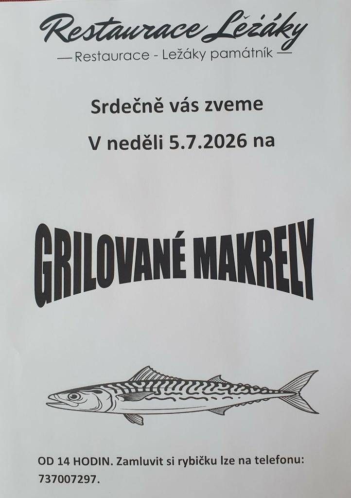 Zveme vás do restaurace Ležáky na speciální akci, která se uskuteční v neděli 5. července 2026. Akce začíná ve 14 hodin a pro zájemce je možné si rezervovat rybičku na telefonním čísle 737 007 297.