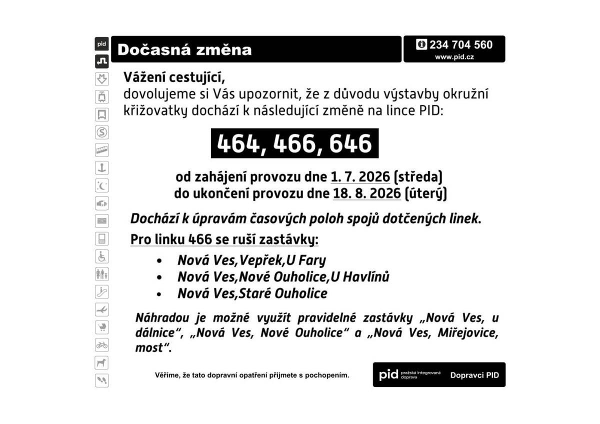 Dovolujeme si Vás informovat, že v termínu 1. 7. - 18. 8. 2026 dojde z důvodu I. etapy výstavby okružní křižovatky v Nelahozevsi – Podhořanech ke změnám v provozu na linkách PID č. 464, 466 a 646.