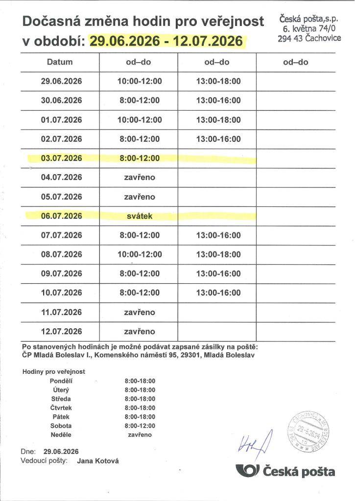 Pošta Čachovice bude mít omezenou pracovní dobu. V pátek 03.07.2026 bude otevřeno pouze 8:00-12:00.