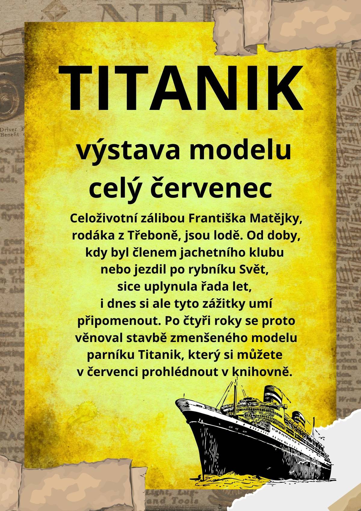 Po celý měsíc červenec bude vystaven v knihovně model Titaniku.