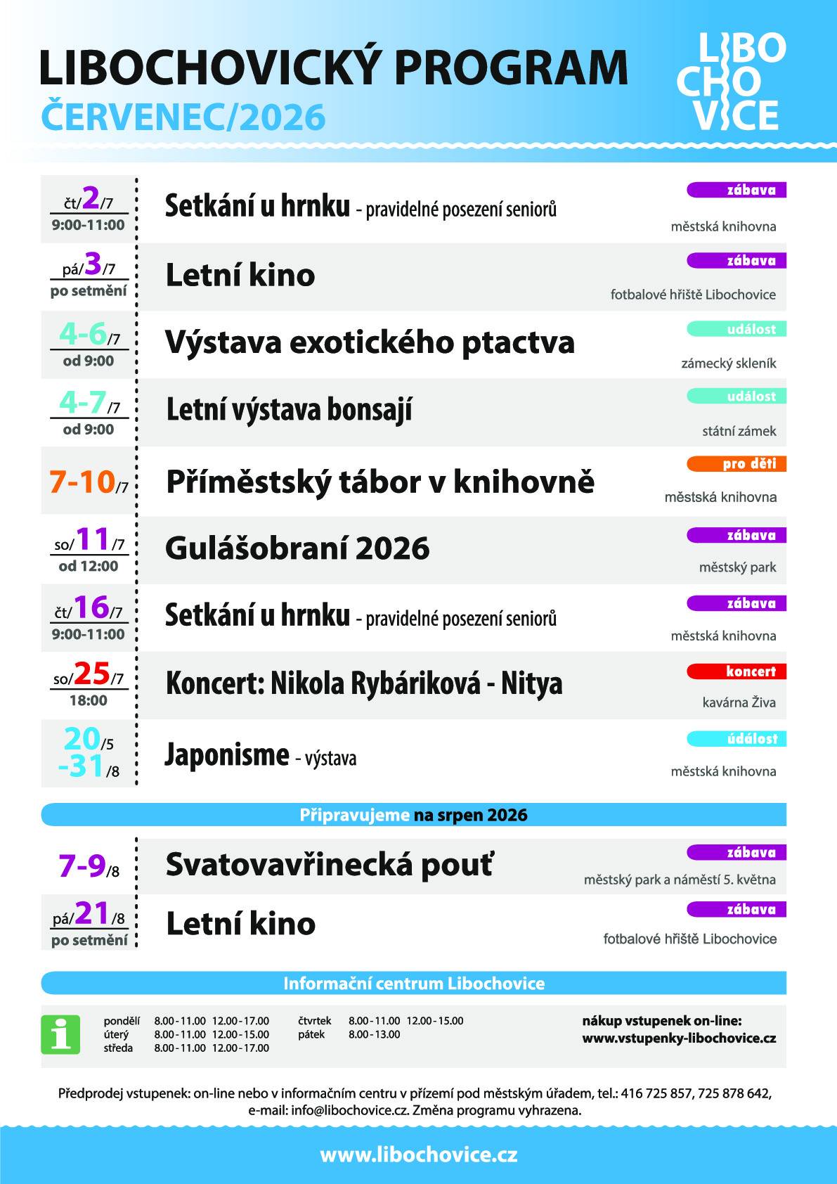 Zjistěte, jaké kulturní a jiné akce se budou pořádat v Libochovicích během měsíce července.