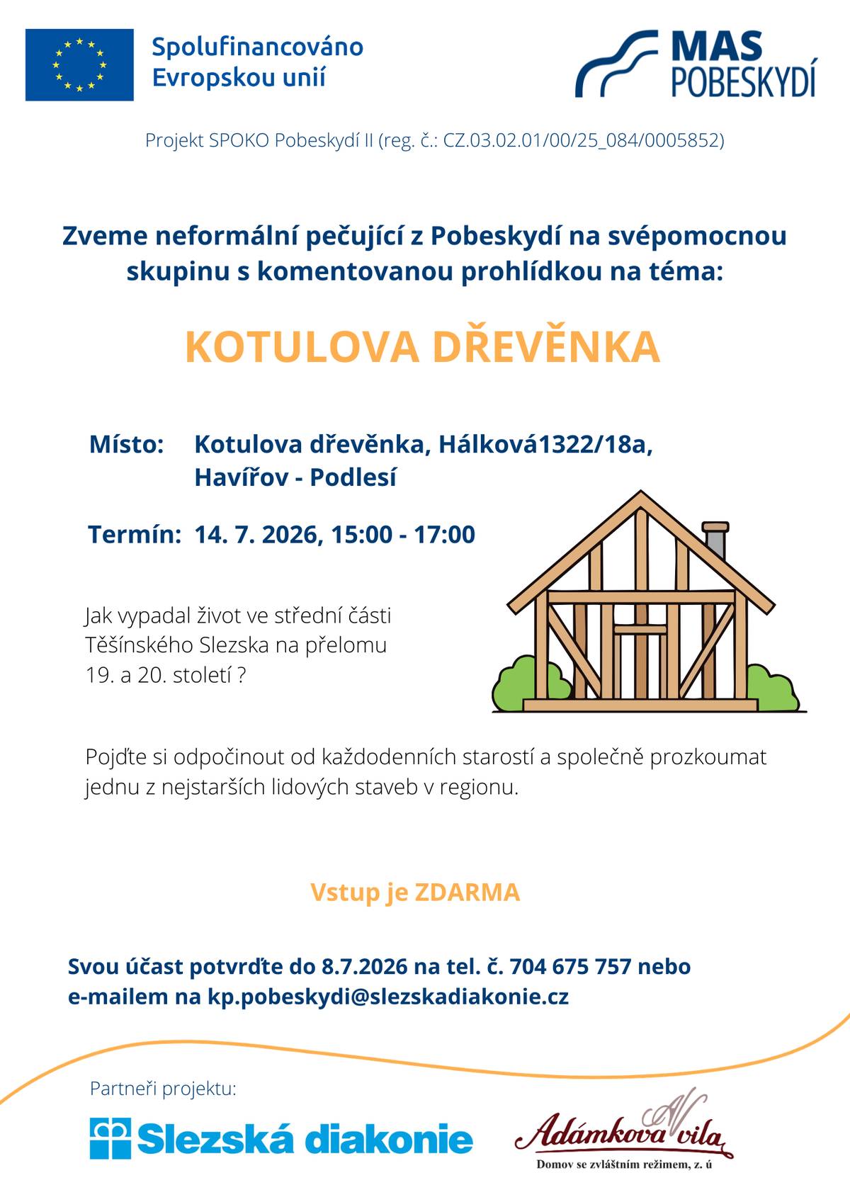 Přijměte pozvání na výlet pořádaný v rámci projektu SPOKO Pobeskydí II, určený neformálním pečujícím. Pozvánka v příloze.