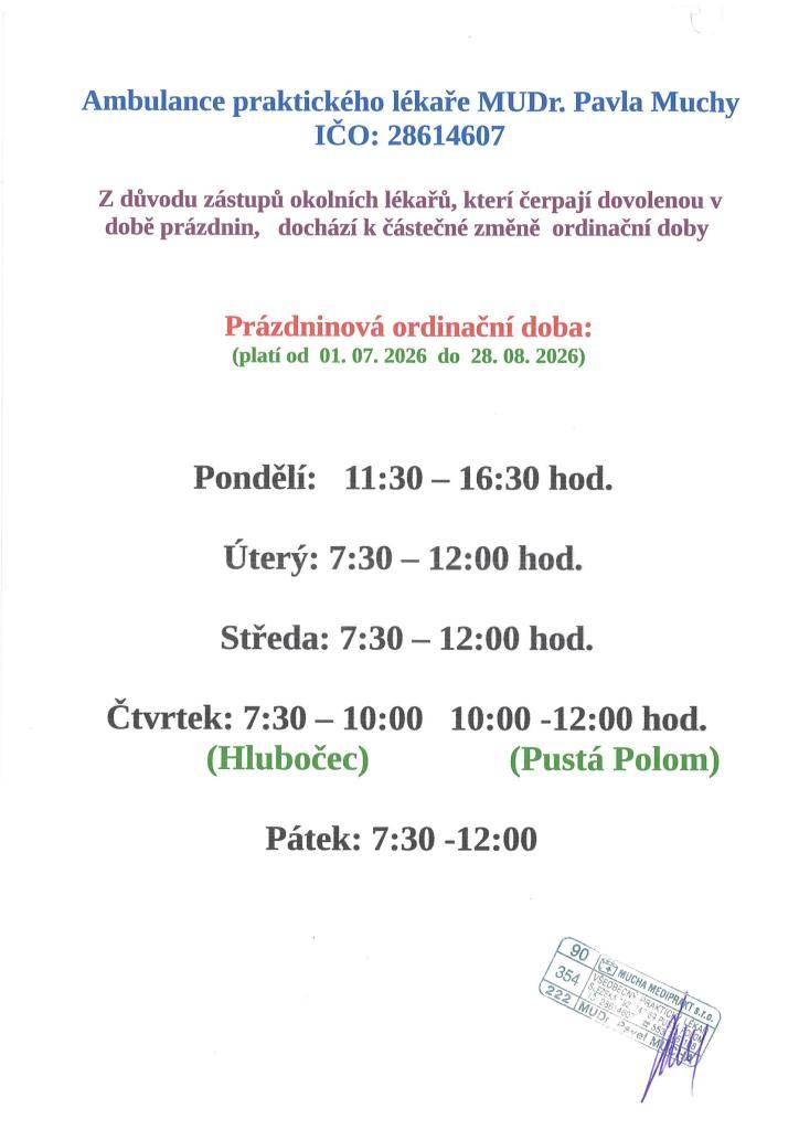 Prázdninová ordinační doba  (1. 7. - 28. 8. 2026)