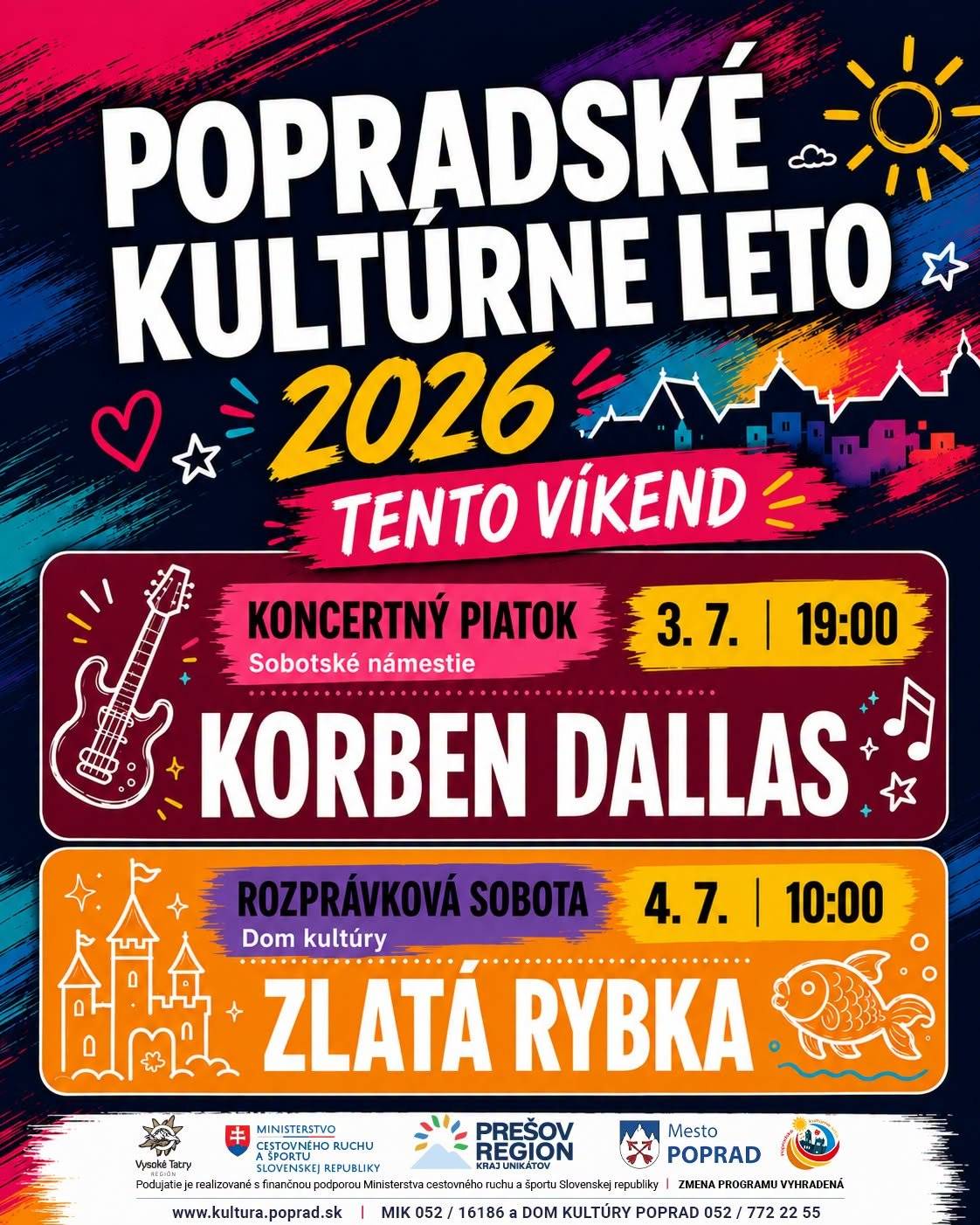 💥Dnes o 19. hodine na námestí v Spišskej Sobote odpáli svoj koncertný set bratislavská rocková skupina Korben Dallas, ktorá za štvrťstoročie svojej existencie vydala 10 úspešných albumov. Má za sebou rad ocenení na Radio_Head Awards a ich album Karnevalová vrana sa dostal na prvú priečku v albumovom rebríčku slovenskej verzie iTunes aj Spotify. 👌Kapela si zahrala na mnohých popredných slovenských a českých festivaloch, ako sú Pohoda, Colours of Ostrava, Rock for People alebo Grape. Korben Dallas sa výrazne zviditeľnili aj vďaka úspešnému slovenskému krimi seriálu Za sklom, do ktorého skomponovali a nahrali hudbu spolu s titulnou rovnomennou skladbou. 👨👩👧👦Sobotňajšie dopoludnie v popradskom Dome kultúry bude opäť patriť detskému divákovi. Žilinské Divadlo zo šuflíka prinesie na scénu klasickú rozprávku Zlatá rybka v modernom prevedení obohatenú o interaktivitu či autorskú hudbu s pesničkami. Predstavenie je vhodné pre deti v akomkoľvek veku. Čo vy na to? Prídete? 😉