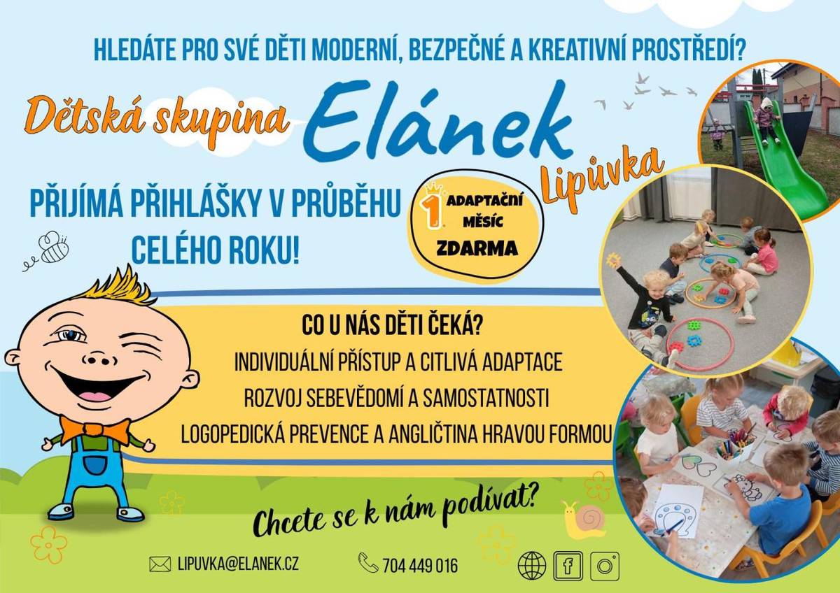 Dětská skupina Elánek Lipůvka nabízí láskyplnou a profesionální péči o děti od 1,5 roku do zahájení povinné školní docházky.