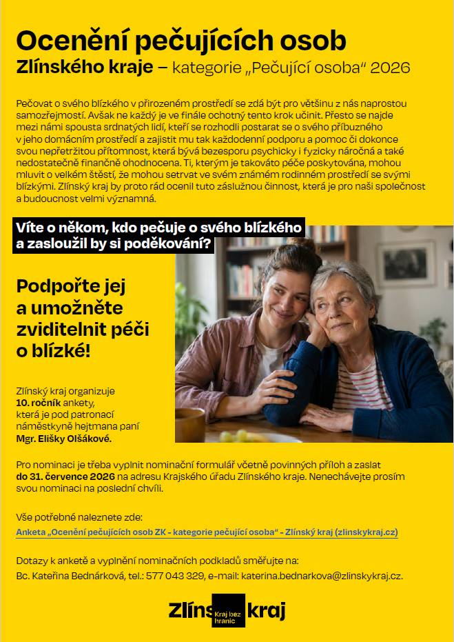 Nachází se ve vašem okolí někdo, kdo poskytuje péči někomu blízkému? Neváhejte a nominujte jej. Uzávěrka nominací je 31.07.2026.