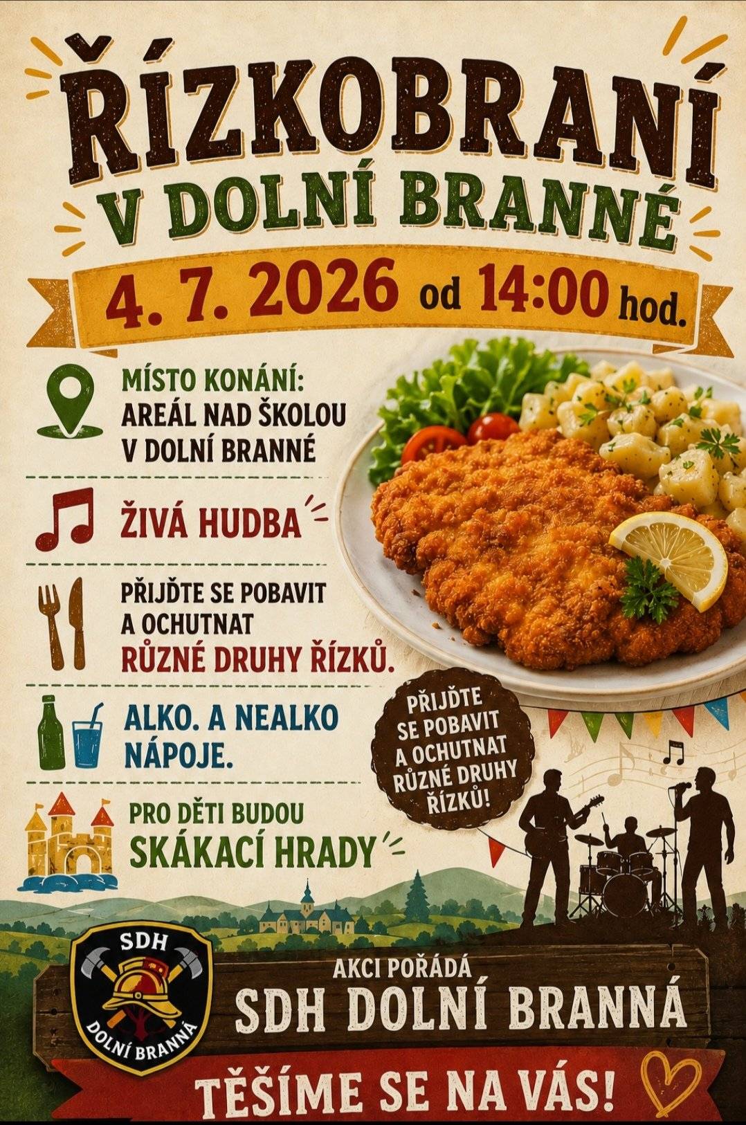 V sobotu 4. července 2026 od 14:00 se v areálu nad školou v Dolní Branné uskuteční akce Řízkobraní, kterou pořádají místní hasiči. Přijďte si užít příjemné odpoledne a ochutnat různé druhy řízků. Těšit se můžete na živou hudbu i skákací hrady pro děti. Srdečně zvou pořadatelé.