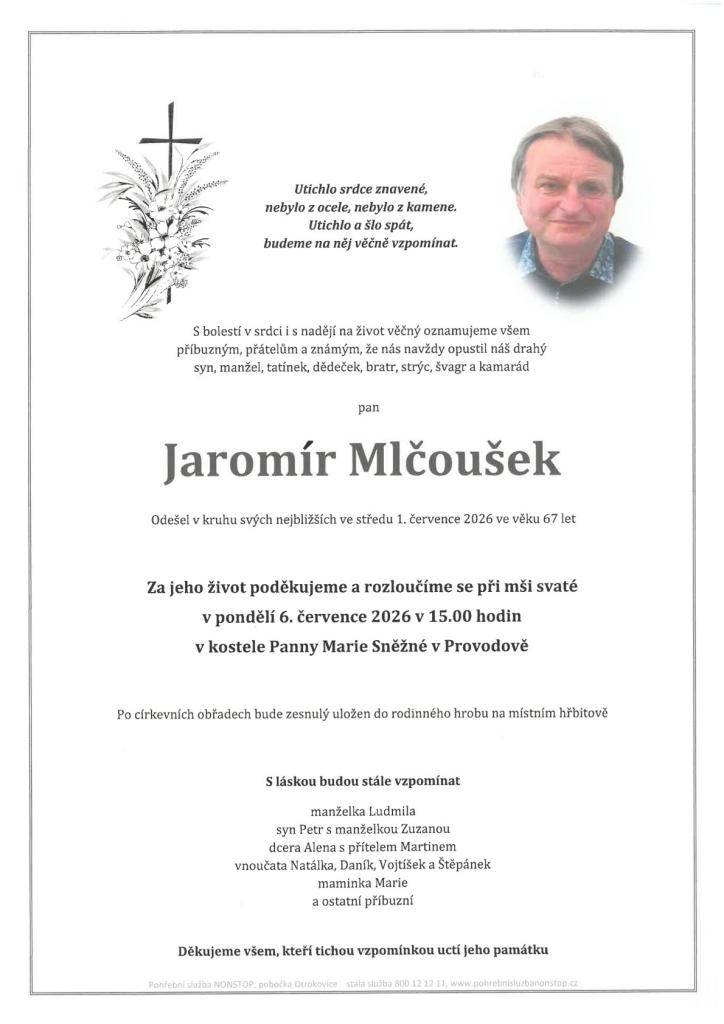 Jaromír Mlčoušek † 1.7.2026
