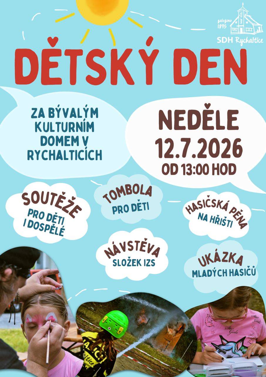Sbor dobrovolných hasičů Rychaltice vás srdečně zve na tradiční Dětský den v neděli 12. července od 13 hodin za bývalým kulturním domem v Rychalticích