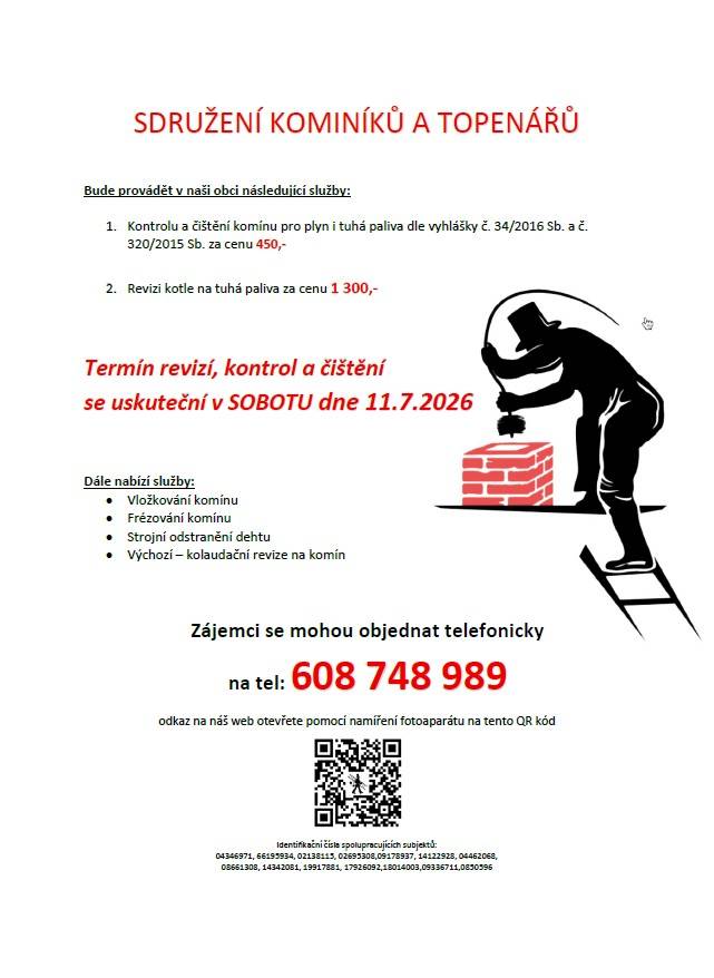Termín revizí, kontrol a čištění se uskuteční v SOBOTU 11.7.2026. Zájemci se mohou objednat na tel: 608 748 989