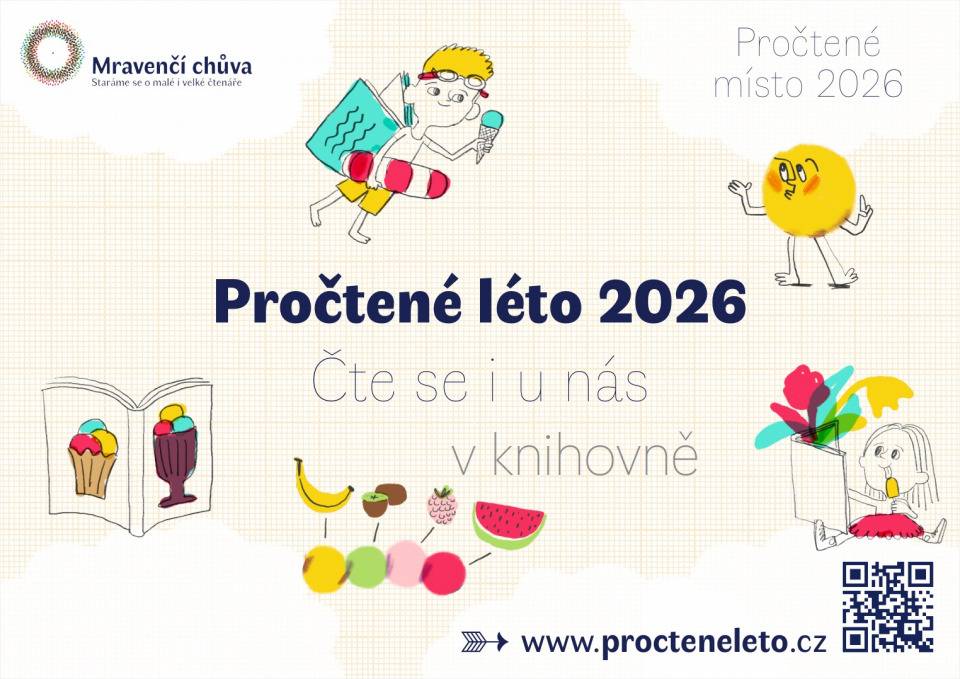 Zapojte se společně s námi do akce Pročtené léto a získejte pro své děti průvodce čtením při prázdninovém cestování.  Tři hlavní témata, devět podtémat a tipy na ty nejzajímavější dětské knížky pro různé úrovně čtenářů. A navíc skvělý prázdninový deník, ve kterém najdete nejen tipy na knihy, ale i rady na společné prázdninové aktivity, které budou vaše děti určitě bavit. Bezplatný deník je po zaregistrování dostupný na www.procteneleto.cz nebo si ho v tištěné verzi můžete vyzvednout v naší knihovně. U nás také najdete rozepsaná témata prázdninových týdnů a inspiraci pro další letní čtení. Ten, kdo přečte alespoň čtyři knížky, každou z jiného prázdninového týdne, a o každé něco málo napíše, od nás dostane malou pozornost.  Věříme, že si letošní léto společně s námi užijete. Otevírací doba knihovny zůstává během letních prázdnin beze změny. Těšíme se na vás Jitka Kašparová a Pavla Jakubcová, knihovnice