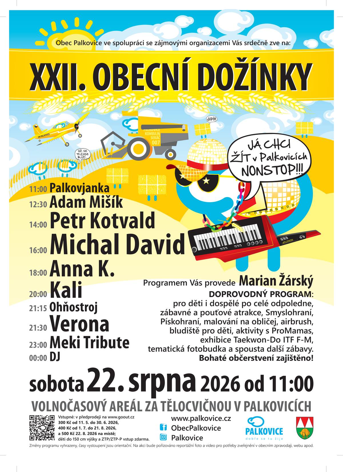 Časový harmonogram na XXII. Obecní dožínky je kompletní! Podívejte se, kdy se můžete těšit na jednotlivé účinkující, a naplánujte si svůj den. Těšíme se na vás!