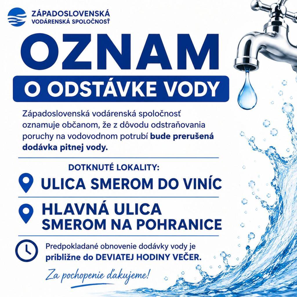 Oznam o ďalšej odstávke vody  Értesítés az újabb vízszolgáltatás-kimaradásról