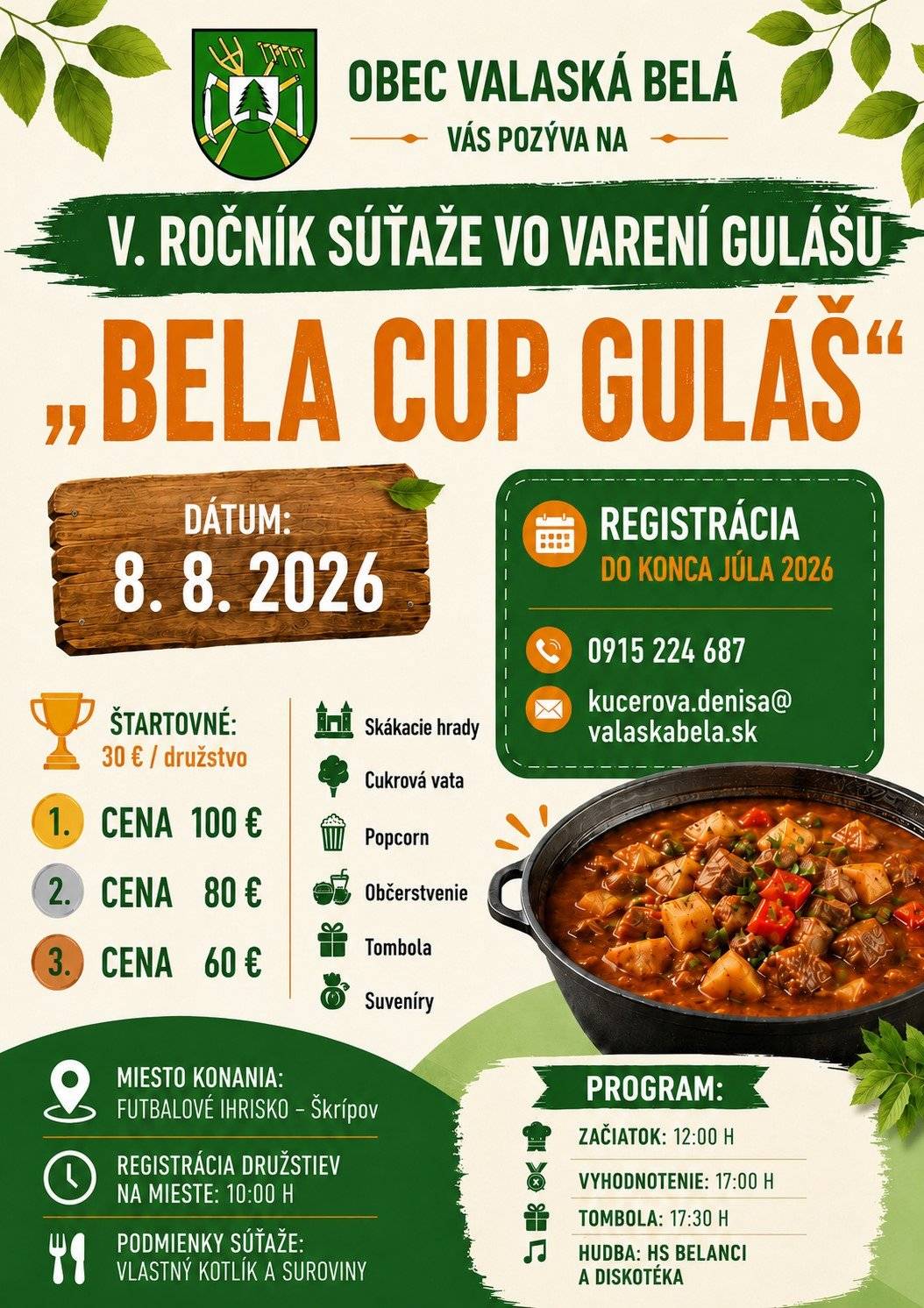 Ešte máme pár voľných miest pre súťažné družstvá. Záujemci sa môžu nahlasovať na tel. čísle 0915 224 687.