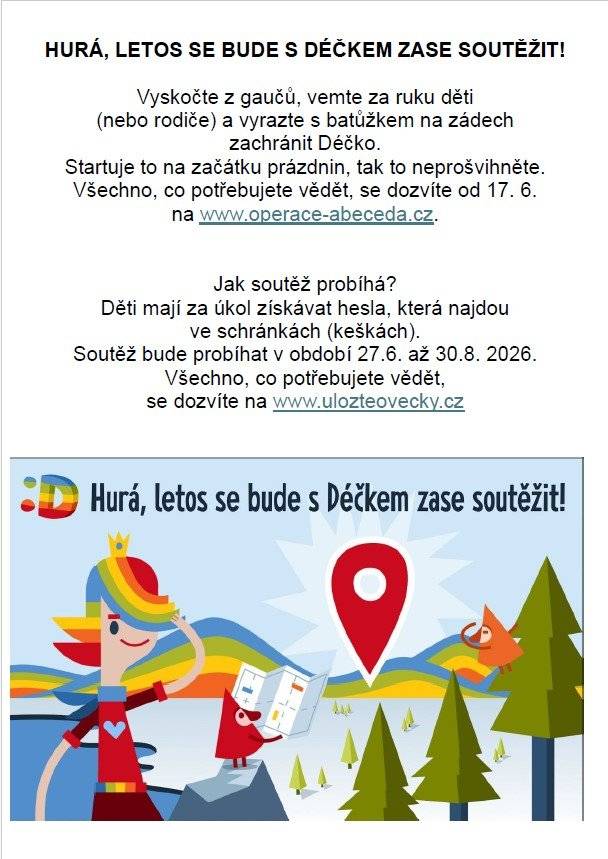 Milí spoluobčané, dovolte nám Vás pozvat na připravované prázdninové akce. Těšíme se na viděnou!