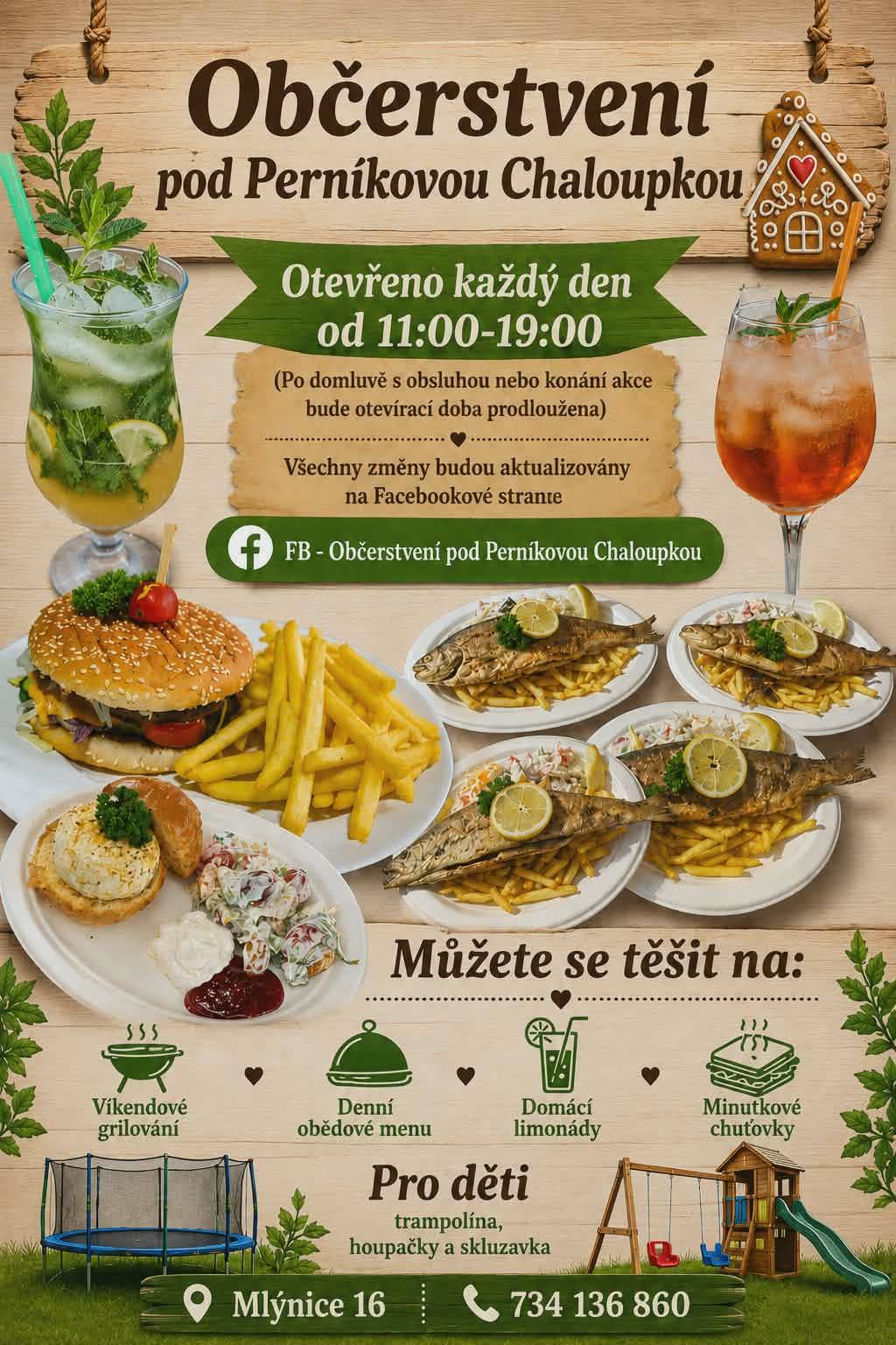 Máte chuť na dobré jídlo nebo osvěžující domácí limonádu? Zastavte se v Občerstvení pod Perníkovou Chaloupkou v Mlýnici. 🍽️ Otevřeno je každý den od 11:00 do 19:00 hodin. Po domluvě s obsluhou nebo při konání akcí může být otevírací doba prodloužena. Těšit se můžete na: 🍔 burgery a minutky 🐟 grilované ryby 🍽️ denní obědové menu 🥤 domácí limonády 🔥 víkendové grilování 👧 Pro děti je připravena trampolína, houpačky a skluzavka. 📍 Mlýnice 16 📞 734 136 860 Aktuální informace a případné změny otevírací doby najdete na facebookové stránce Občerstvení pod Perníkovou Chaloupkou.