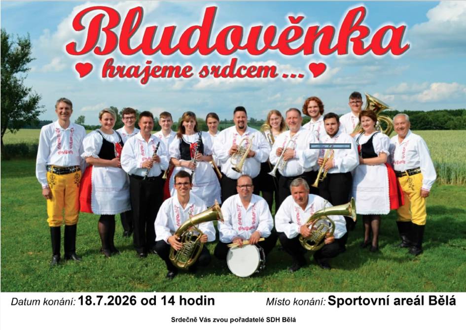 SDH Bělá zve na akci Dechovky Bělá 2026, která se koná 18.7.2026 od 14:00 h ve Sportovním areálu Bělá.