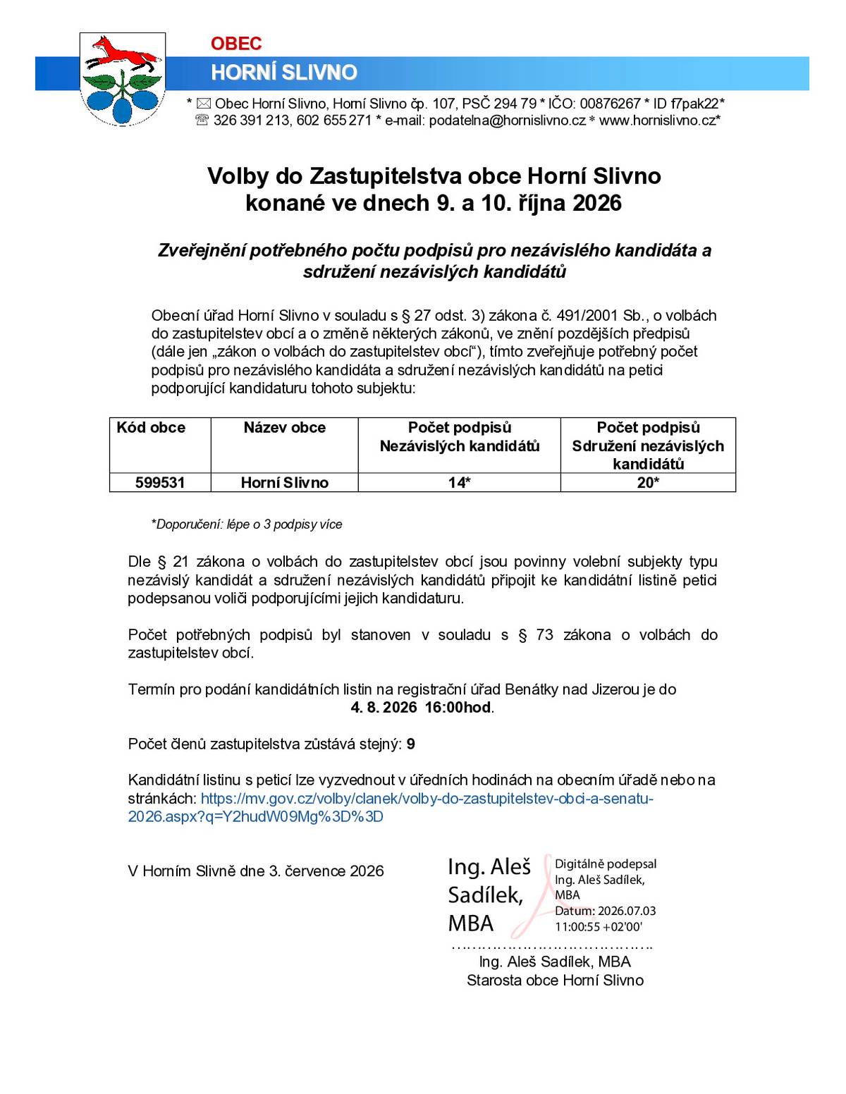 Zveřejnění potřebného počtu podpisů pro nezávislého kandidáta a sdružení nezávislých kandidátů