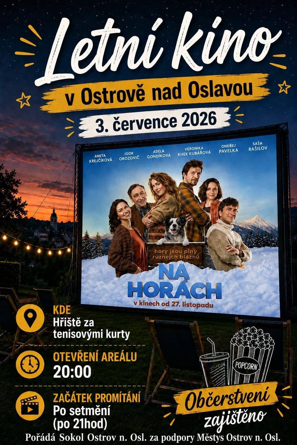 Sokol Ostrov nad Osl. Vás zve v pátek 3.7.2026 na letní kino.Začátek promítání bude po setmění (po 21.hod) na hřišti za tenisovými kurty v Ostrově.