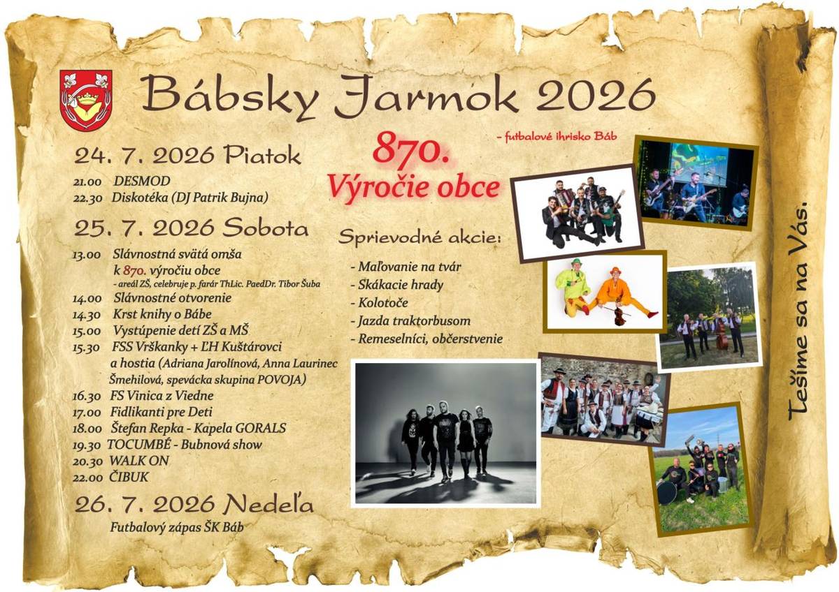 Obec Báb Vás pozýva na Bábsky Jarmok, ktorý sa bude konať v dňoch od 24. júla do 26. júla 2026 na futbalovom ihrisku s bohatým sprievodným programom.