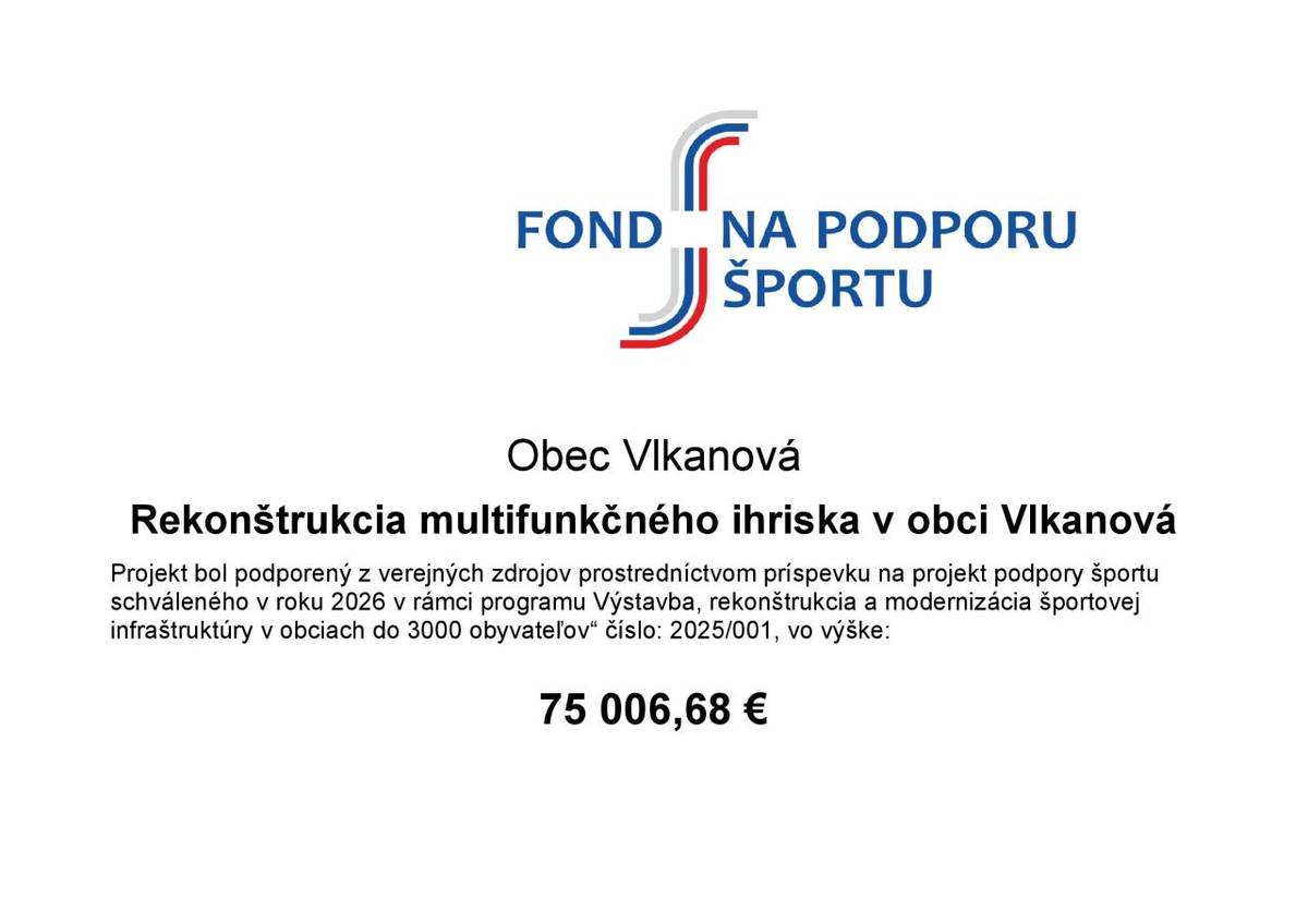 Fond na podporu športu podporil projekt rekonštrukcie multifunkčného ihriska v obci.