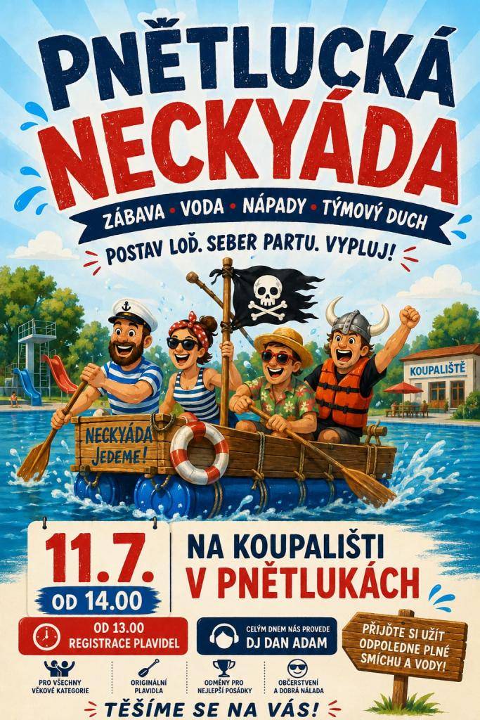 Zveme všechny jak soutěžící a diváky, aby přišli do Pnětluk na koupaliště na akci Pnětlucká Neckyáda dne 11.7.2026 od 14 hod. Zábava a občerstvení zajištěno!