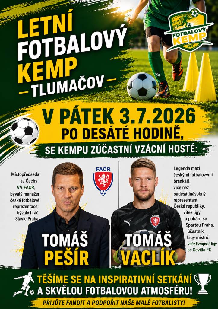 Vzácná návštěva na fotbalovém kempu v Tlumačově